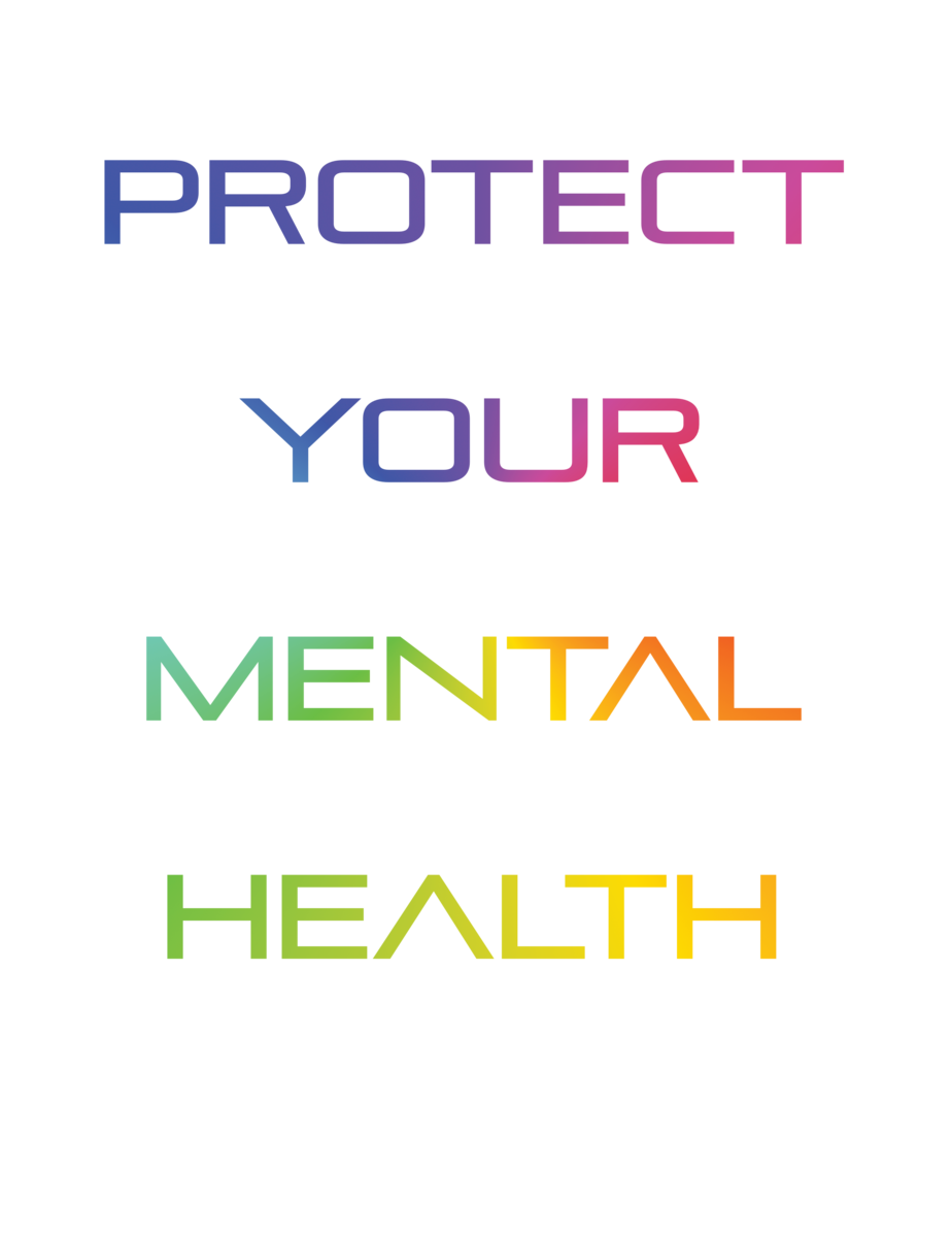 PROTECT_YOUR_MENTAL_HEALTH_RAINBOW_PNG_1200x1200